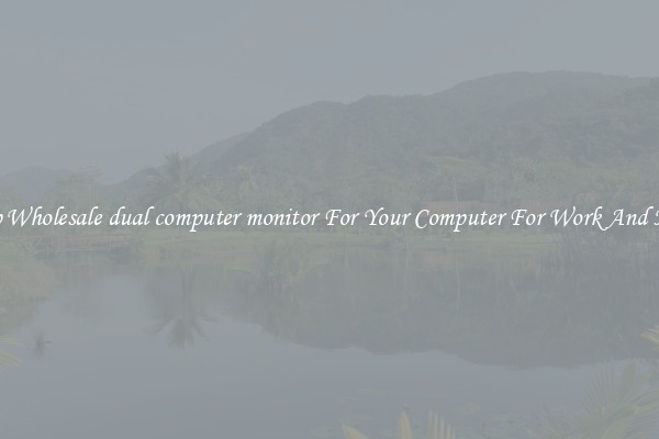 Crisp Wholesale dual computer monitor For Your Computer For Work And Home