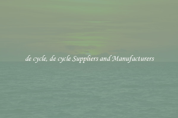 de cycle, de cycle Suppliers and Manufacturers