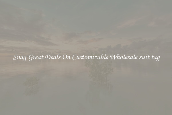 Snag Great Deals On Customizable Wholesale suit tag