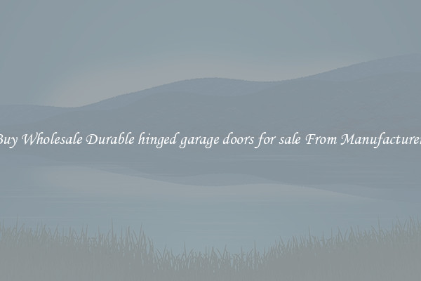 Buy Wholesale Durable hinged garage doors for sale From Manufacturers